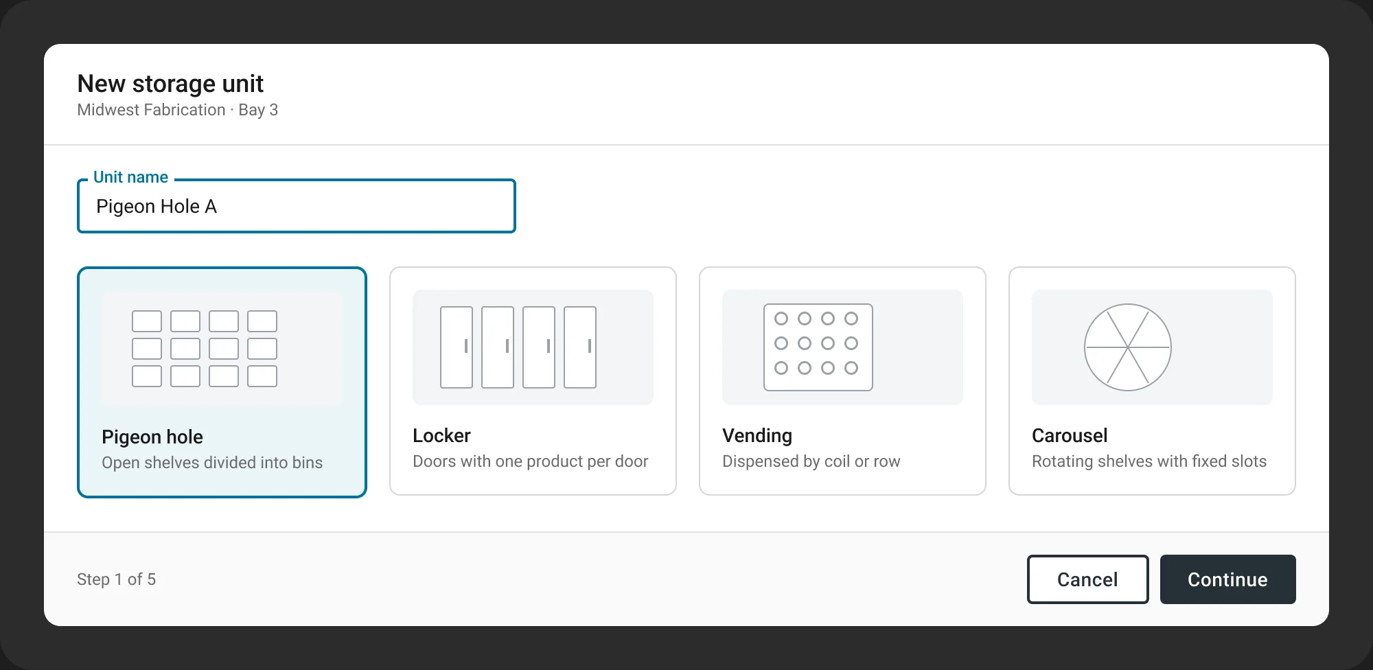 New storage unit dialog: name the unit and choose pigeon hole, locker, vending, or carousel. Step 1 of 5.